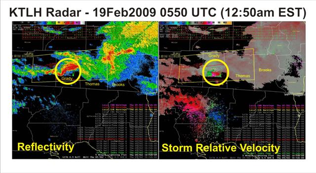 Base reflectivity and storm-relative velocity images from the Tallahassee Doppler radar (KTLH) at 0550 UTC (12:50 am EST) February 19, 2009, as the tornadic supercell tracked across Grady County, GA. Tornado warning polygon is overlaid in yellow.