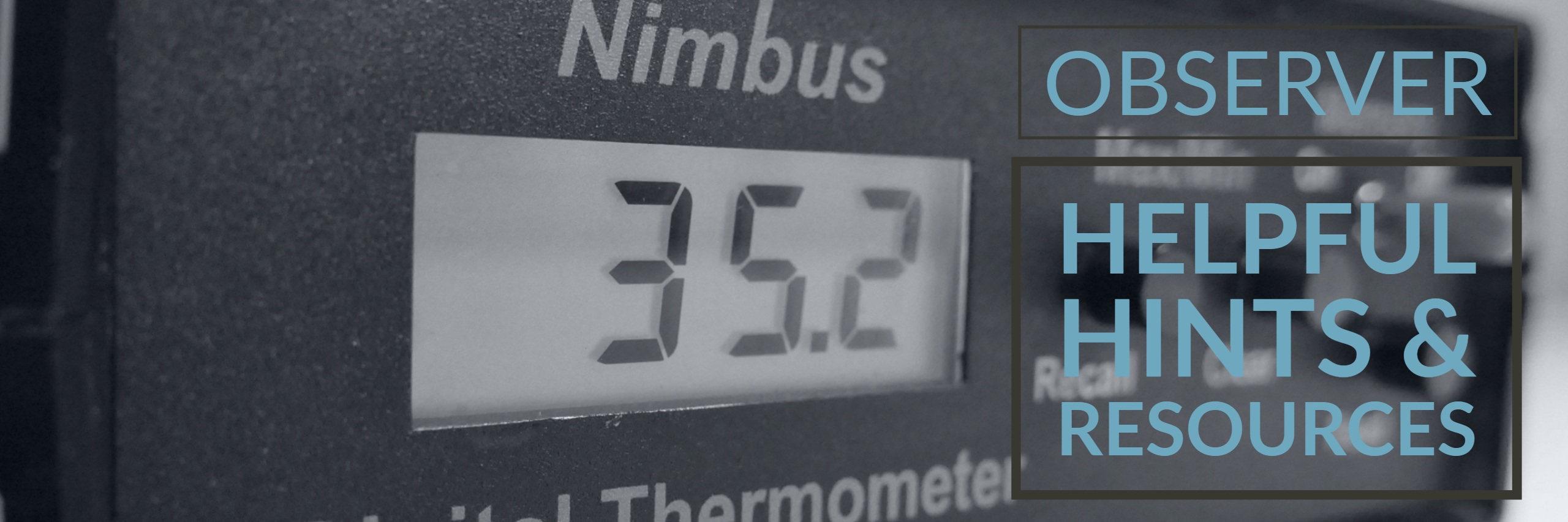 Cooperative Weather Observer Helpful Hints and Resources