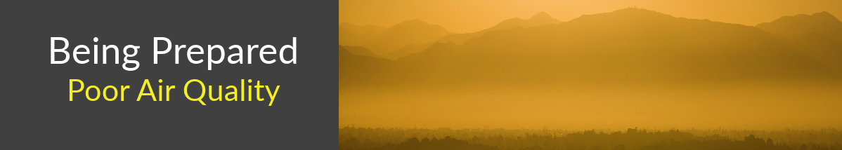 Page Header that reads "Being Prepared: Poor Air Quality"