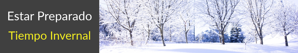 Banner with text: Estar Preparado Tiempo Invernal