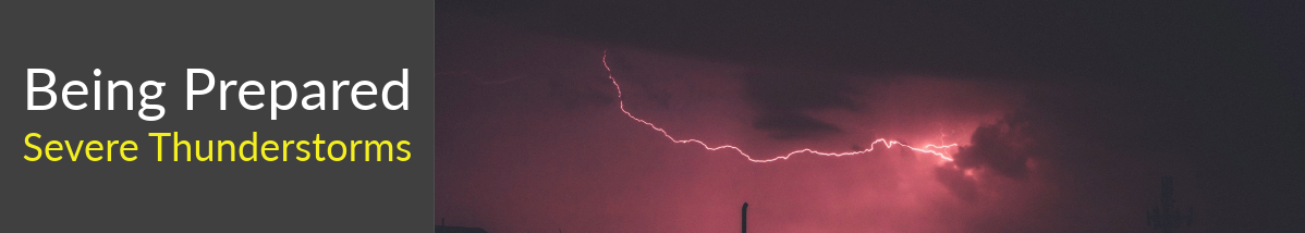Page header that reads, "Being Prepared Severe Thunderstorms"