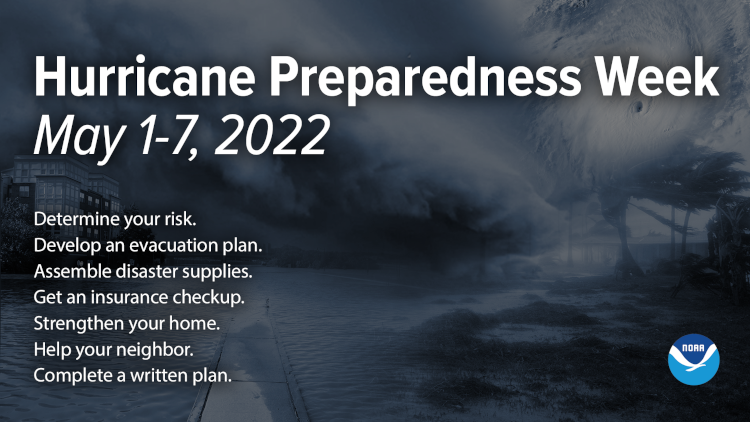 Graphic:  Banner for Hurricane Preparedness Week, May 1-7, 2022