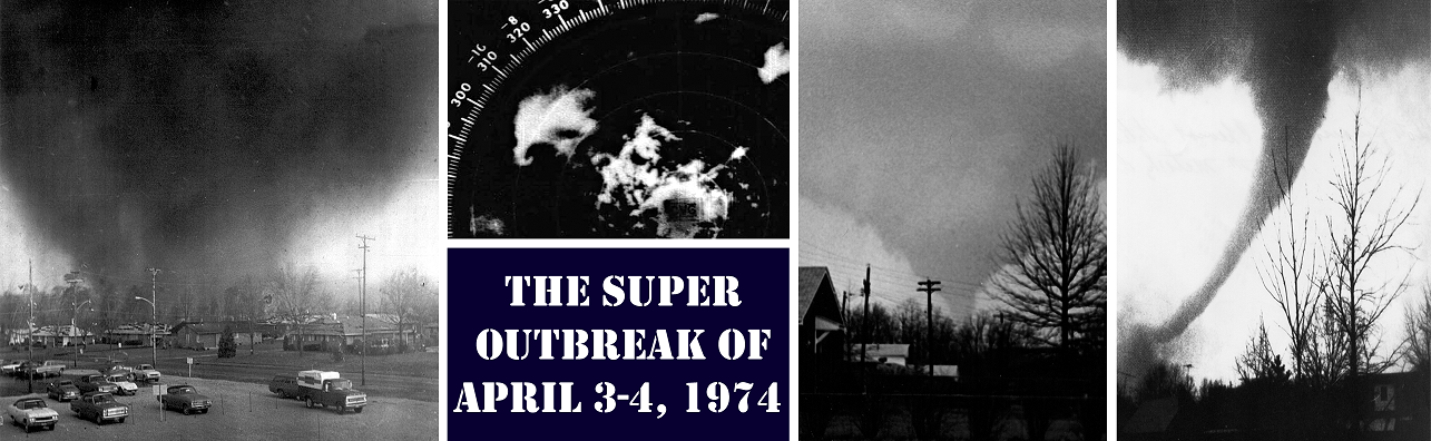 The Super Outbreak of April 3-4, 1974