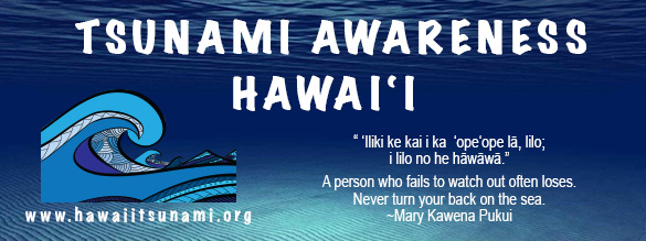 2023 Hawaiʻi Tsunami Awareness Month Banner