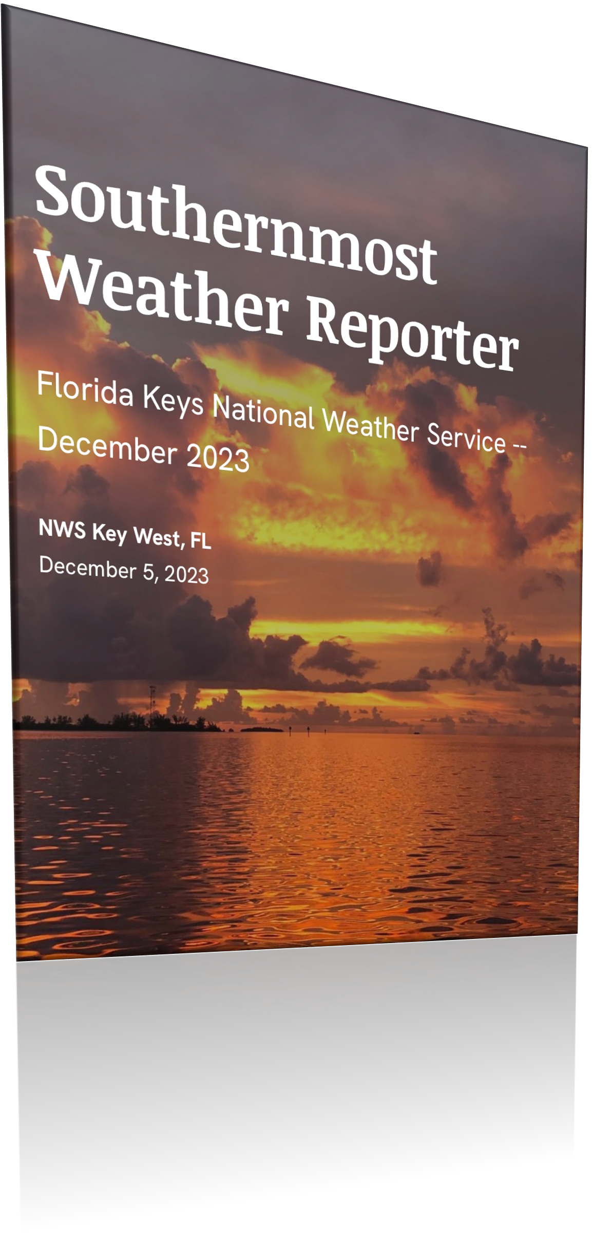 Thumbnail for December 2023 Southernmost Weather Reporter StoryMap