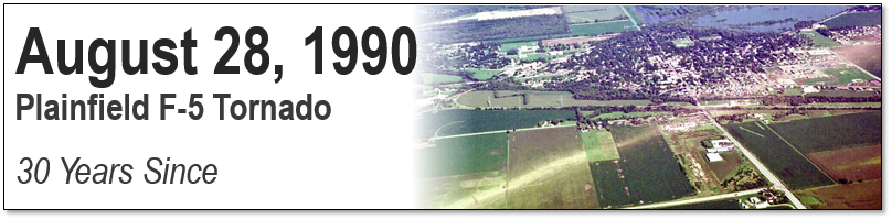 30 Years Later The August 28 1990 F 5 Plainfield Tornado