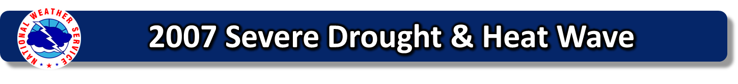 2007 Drought & Heat Wave