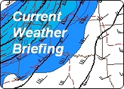 Current Weather Briefing