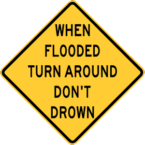 Turn Around Don't Drown®