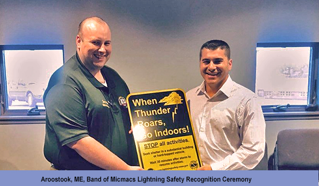 Aroostook, ME, Band of Micmacs Lightning Safety Recognition Ceremony