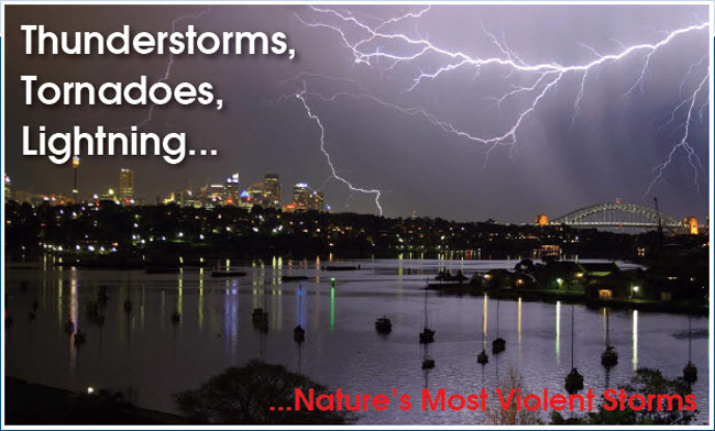 Thunderstorms, Tornadoes, Lightning