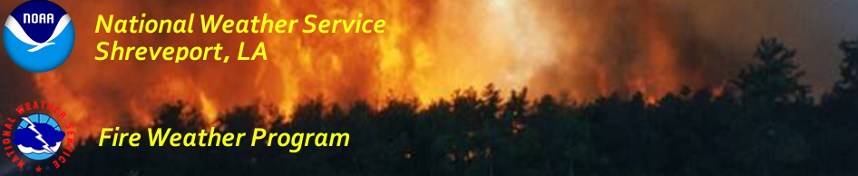 NWS Shreveport Fire Weather Program