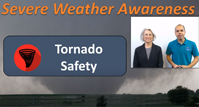      Tornado Safety
