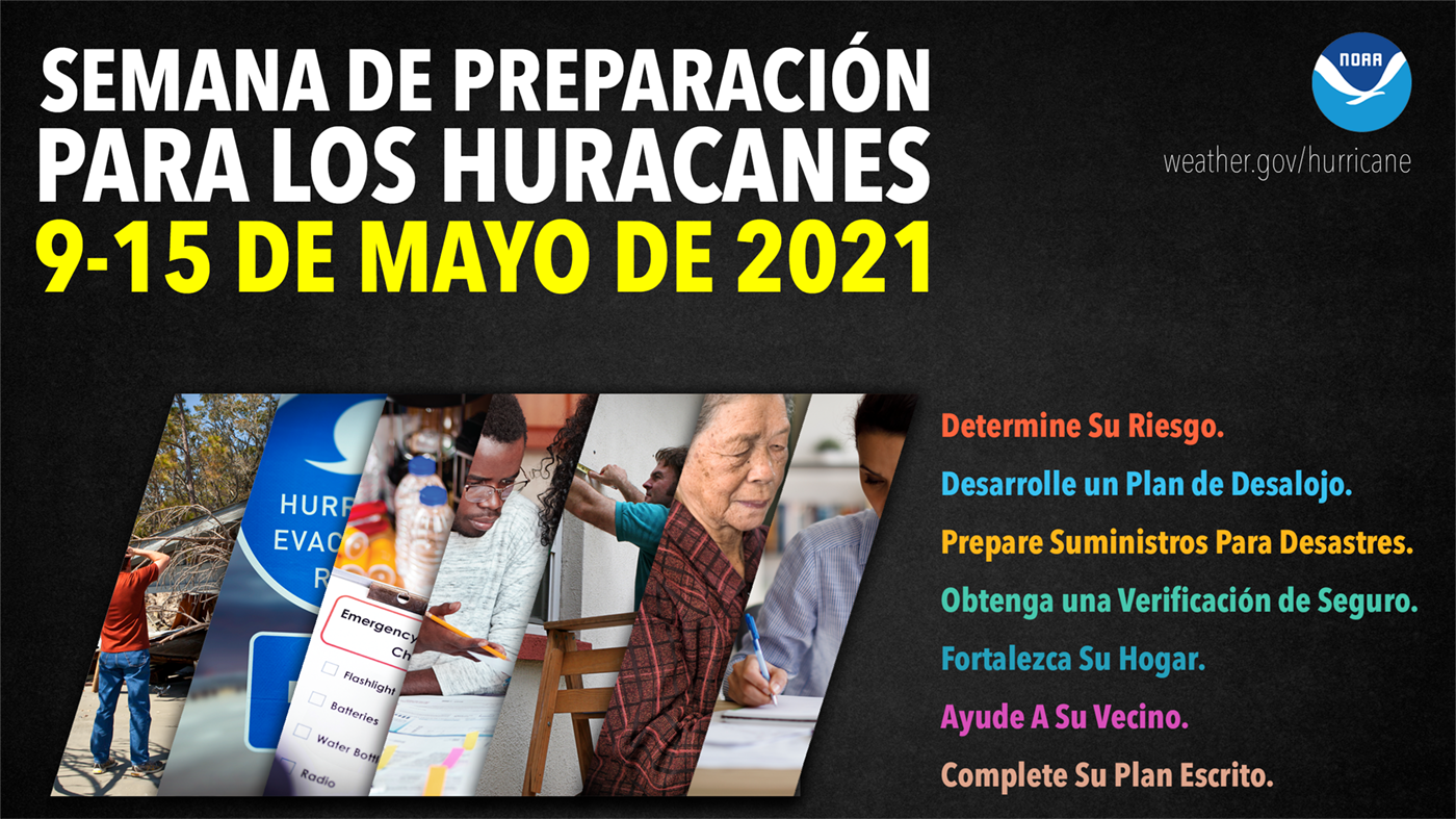 Semana de preparación para los huracanes: 9-15 de mayo de 2021